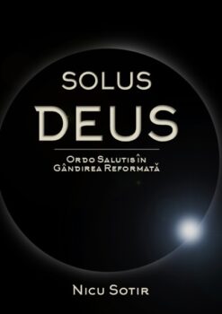 Ordo Salutis în Gândirea Reformată